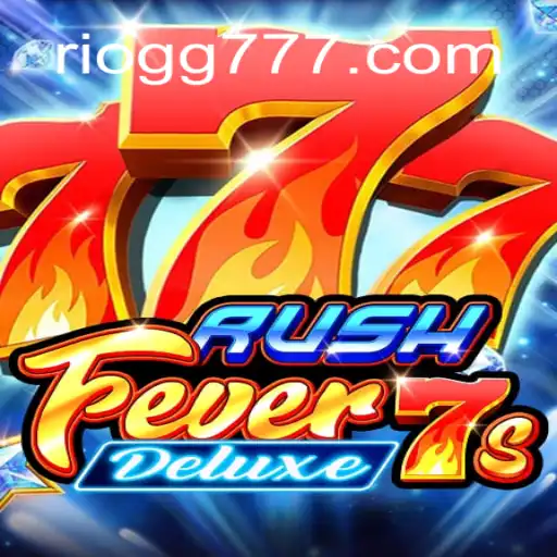 Descubra o Emocionante Mundo do Jogo RushFever7sDeluxe